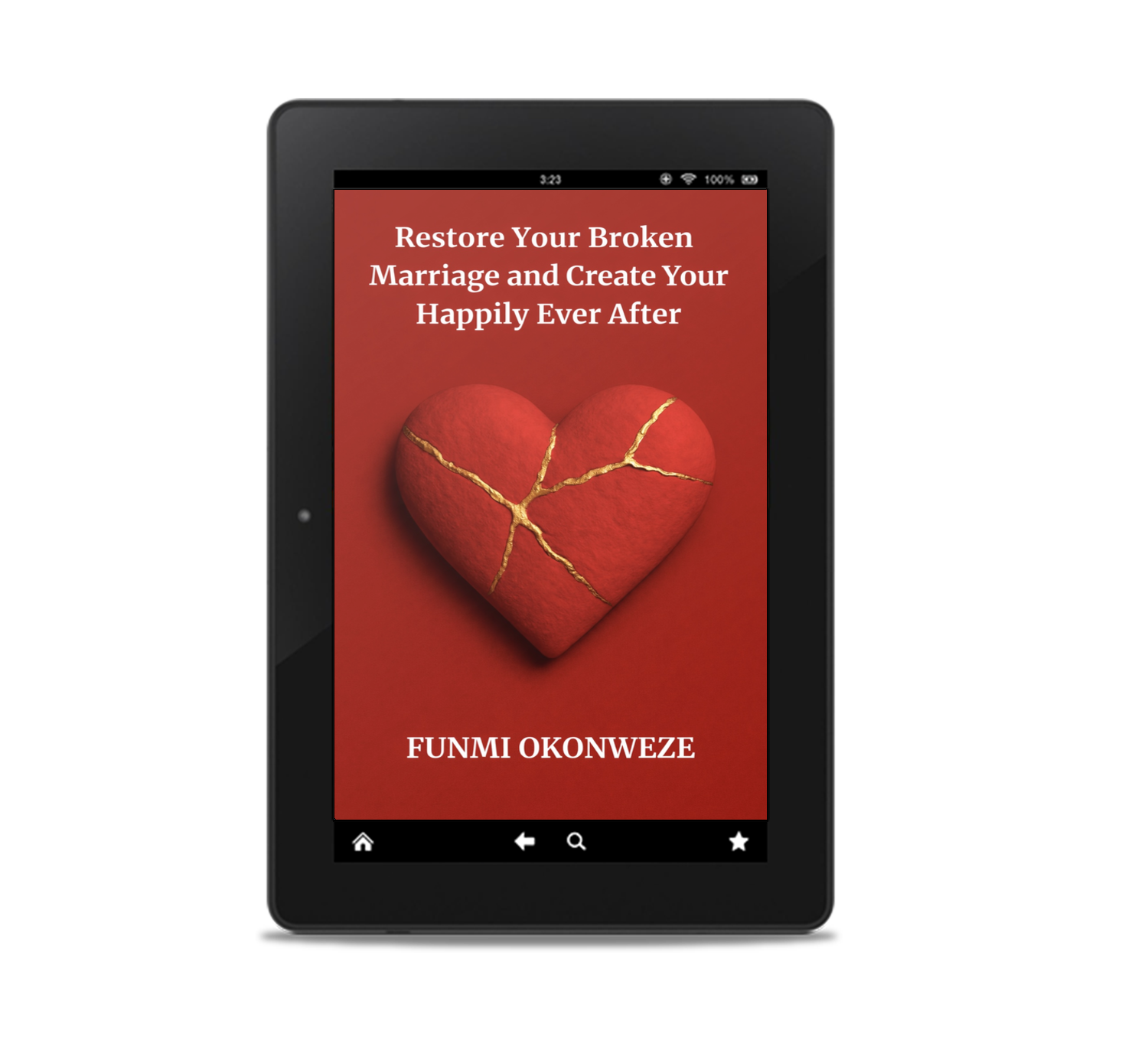 restore your broken marriage and create your happily ever after